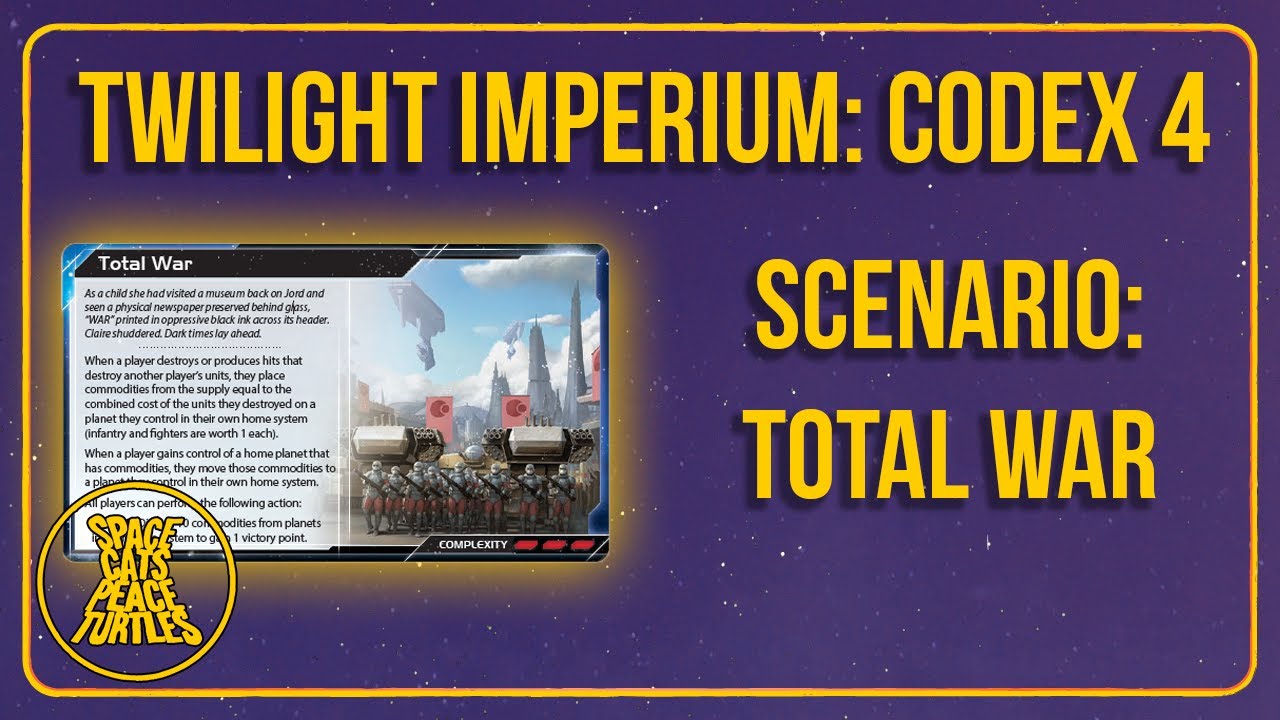 Twilight Imperium Codex Four: Total War
