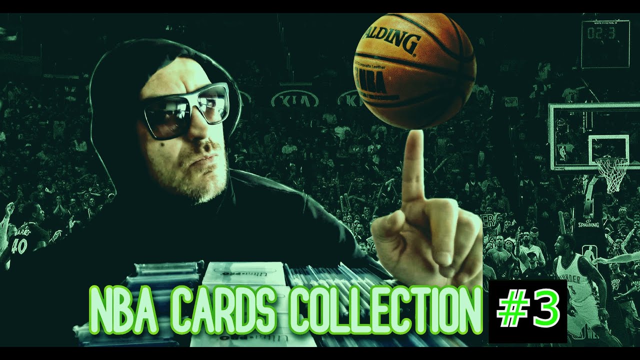 NBA CARDS COLLECTION PART 3