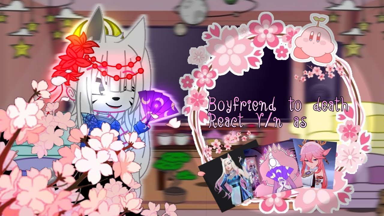 🌙Boyfriend to death react y/n as🌙