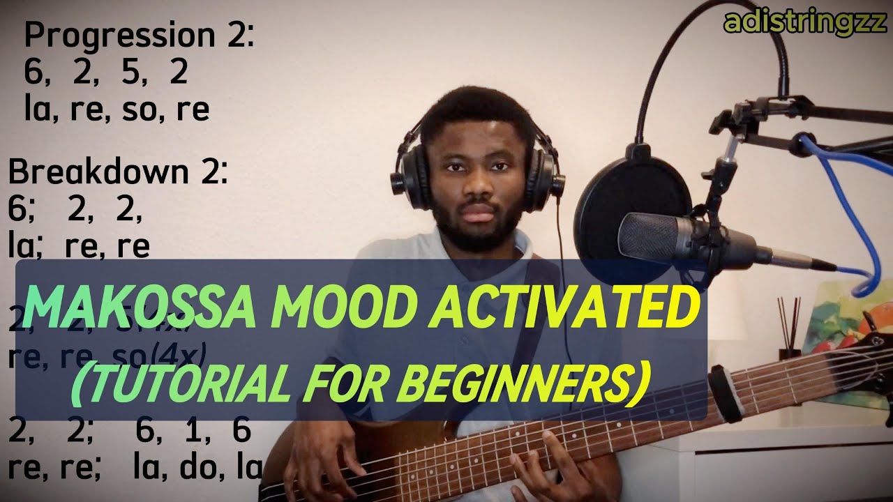 MAKOSSA MOOD ACTIVATED  ||  TUTORIAL FOR BEGINNERS