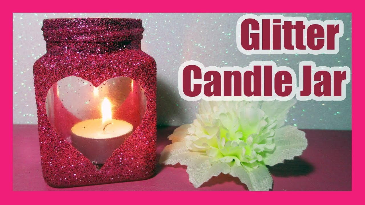 DIY | Glitter Candle Jar for ❤ Valentine's Day ❤