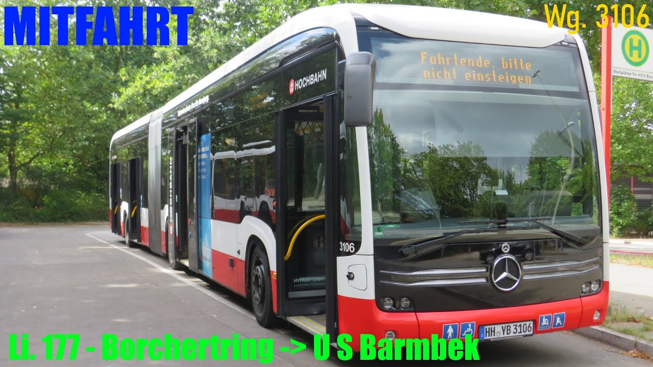 Mitfahrt | Hamburg Linie 177 - Borchertring ➡ U S Barmbek | Wagen 3106 (D)