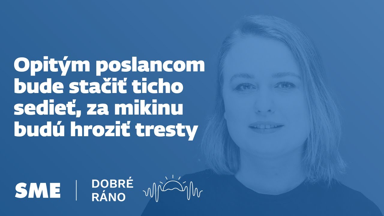 Dobré ráno: Opitým poslancom bude stačiť ticho sedieť, za mikinu budú hroziť tresty (29.1.2026)