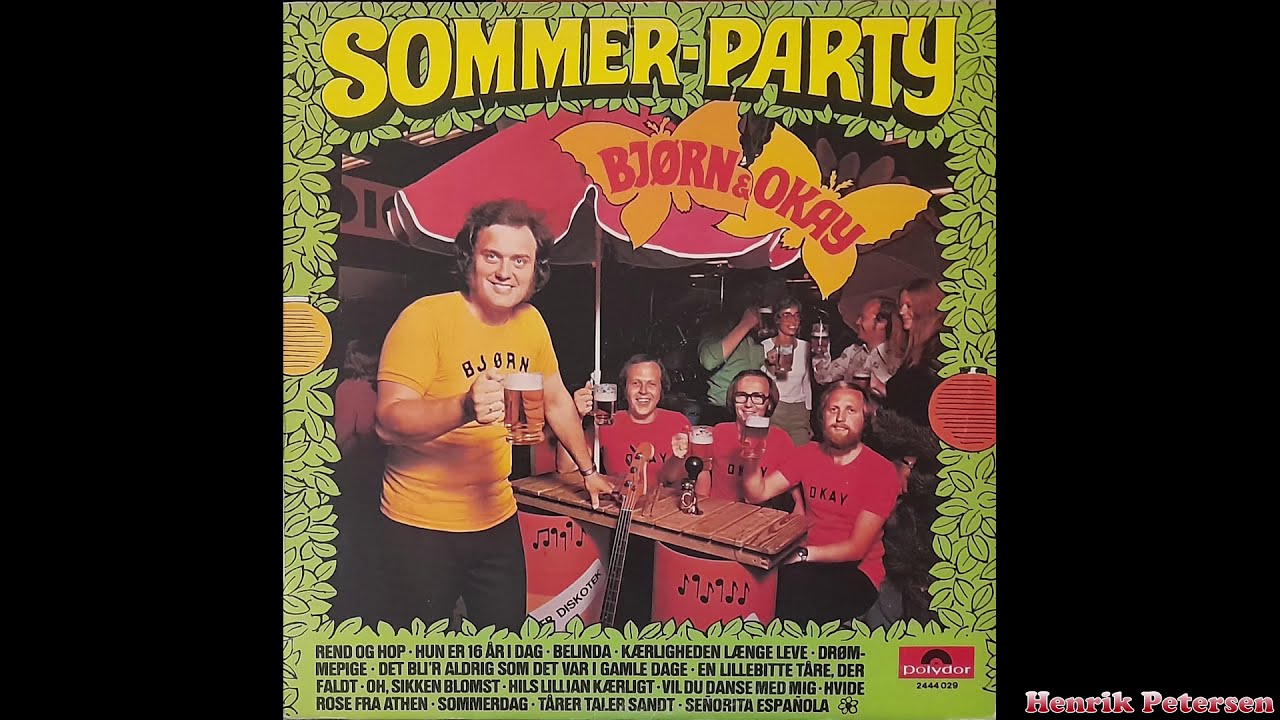 Bjørn & Okay - Hun Er 16 År I Dag