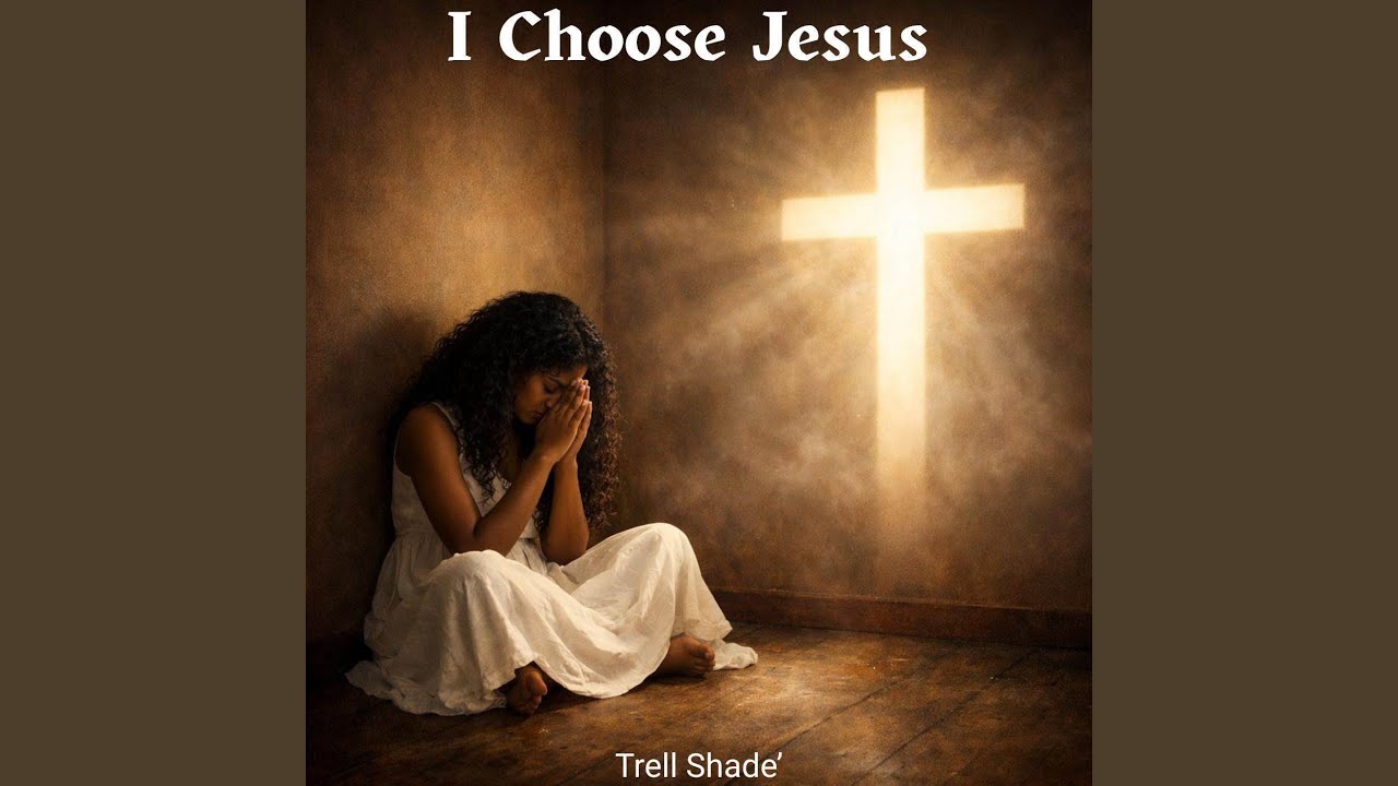I Choose Jesus (18)