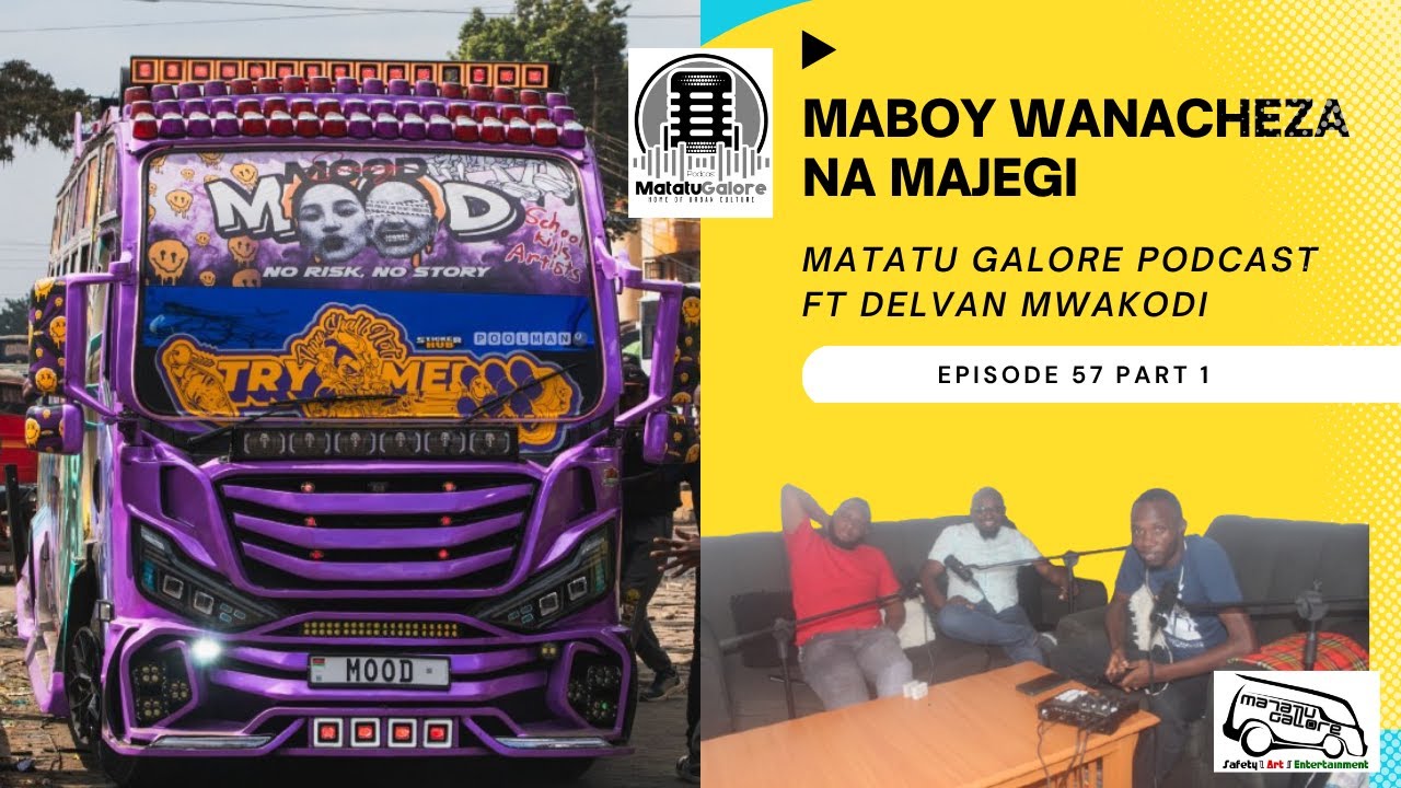 MABOY WANACHEZA NA MAJEGI #episode57 Part 1  | MATATU GALORE ft DELVAN MWAKODI