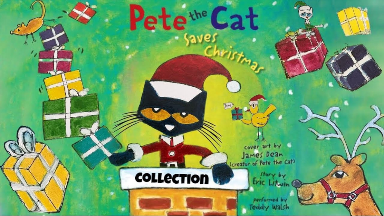 Best Pete the Cat Saves Christmas | Pete the Cat Collection | Merry Christmas