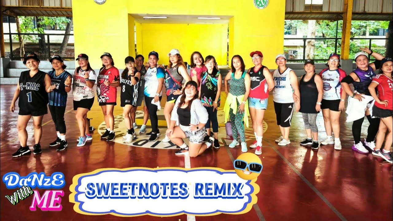SWEETNOTES REMIX | Classic Medley | Dance Fitness | DaNzE With ME