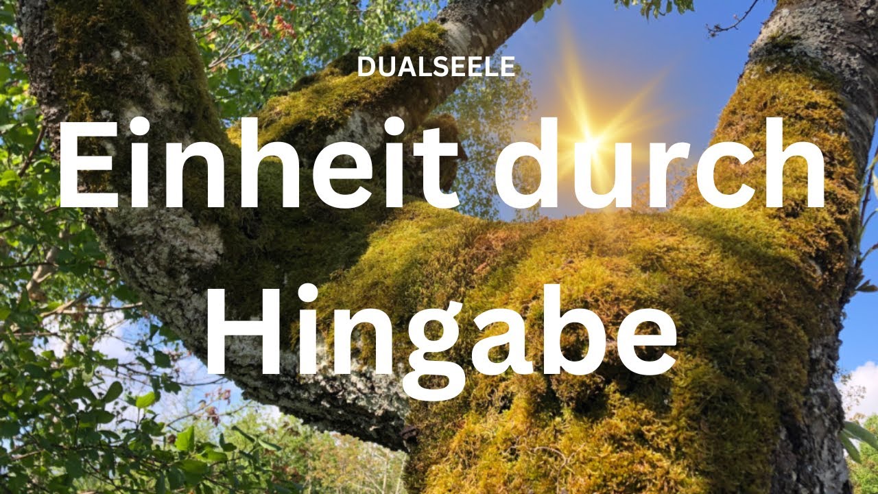 Dualseele-die Einheit in der Dualität durch Hingabe erleben