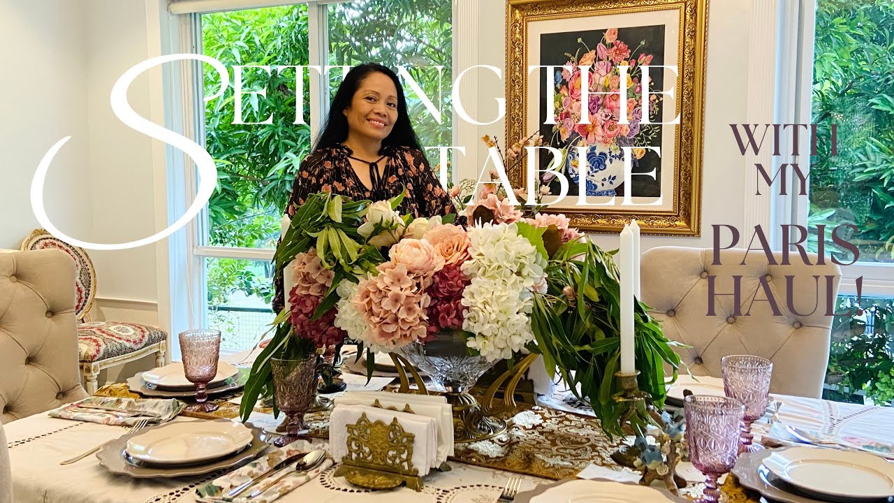 My Paris Antique Haul and Setting the Table Using Them