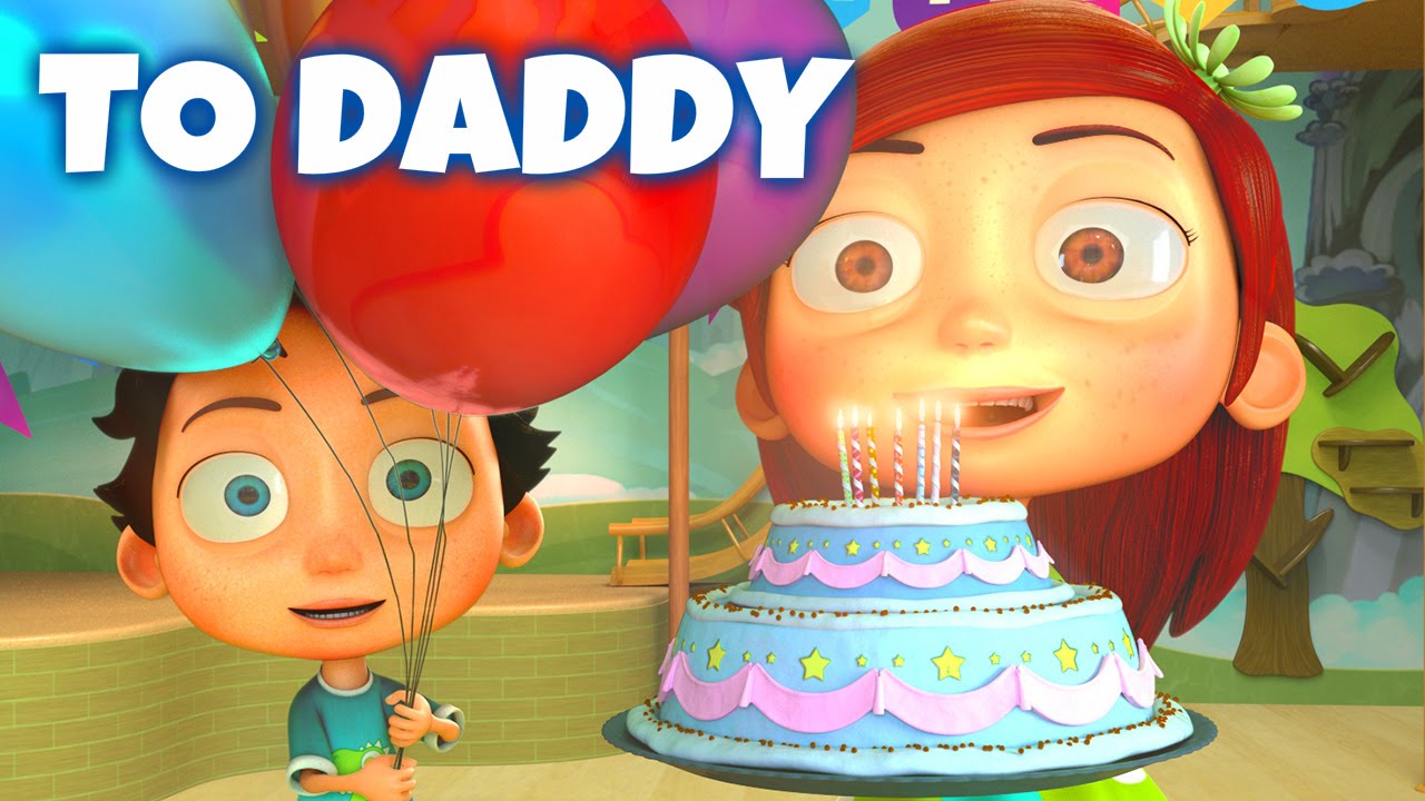 Happy Birthday Song to Daddy