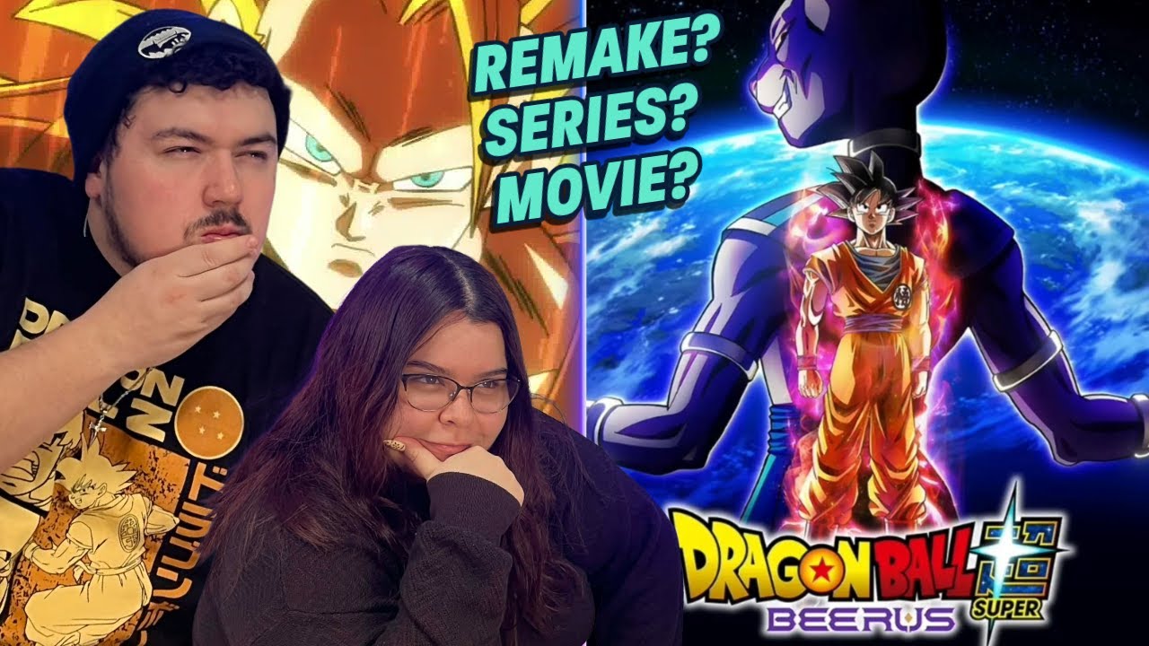 Remake? Movie? Show? Dragon Ball Super: Beerus Trailer Reaction | 