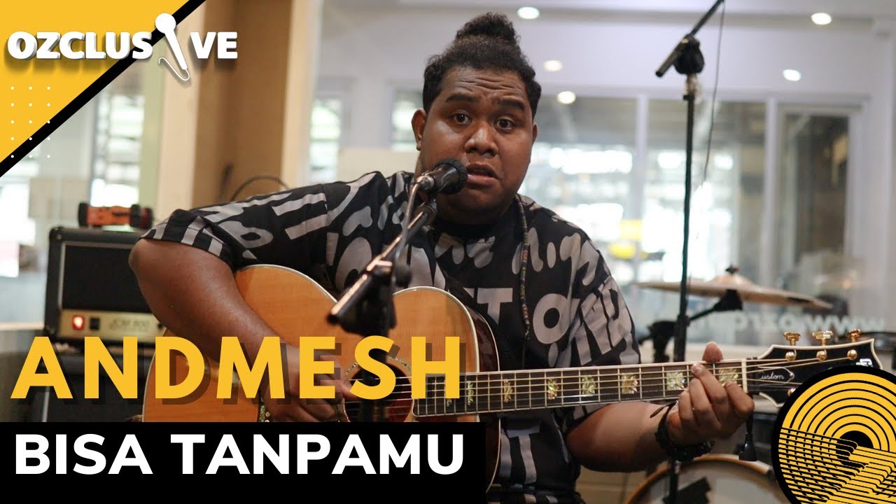 ANDMESH - BISA TANPAMU | OZCLUSIVE