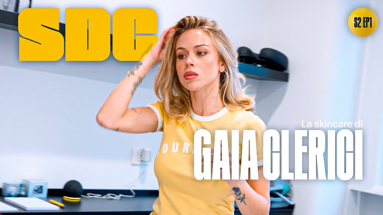 SKINCARE DI GAIA CLERICI, SOSTANZE ILLEGALI E MAL DI TESTA COSTANTI | Storie di Clinica S2 EP1