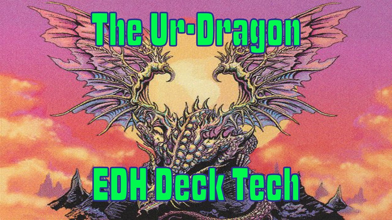 EDH Deck Tech Эпизод 10: Пра-Дракон