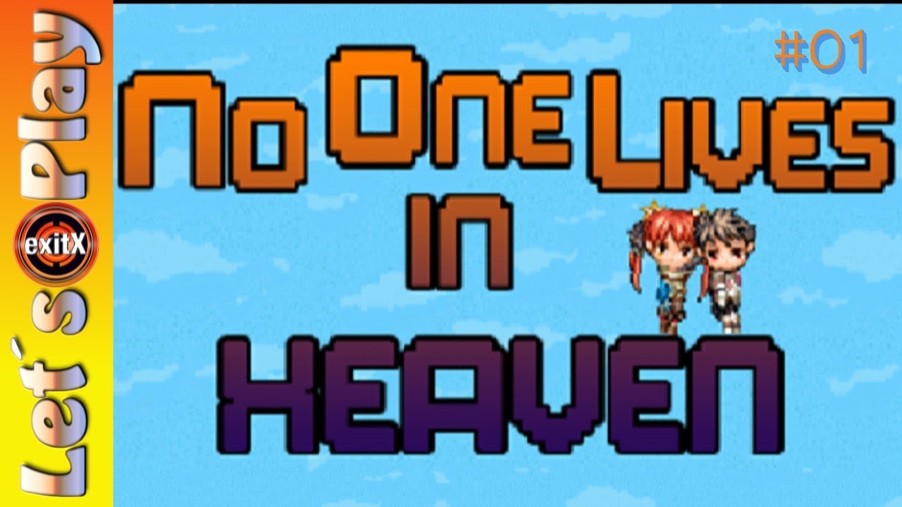 No one lives in Heaven | Es muss nicht immer AAA sein. Lets Play