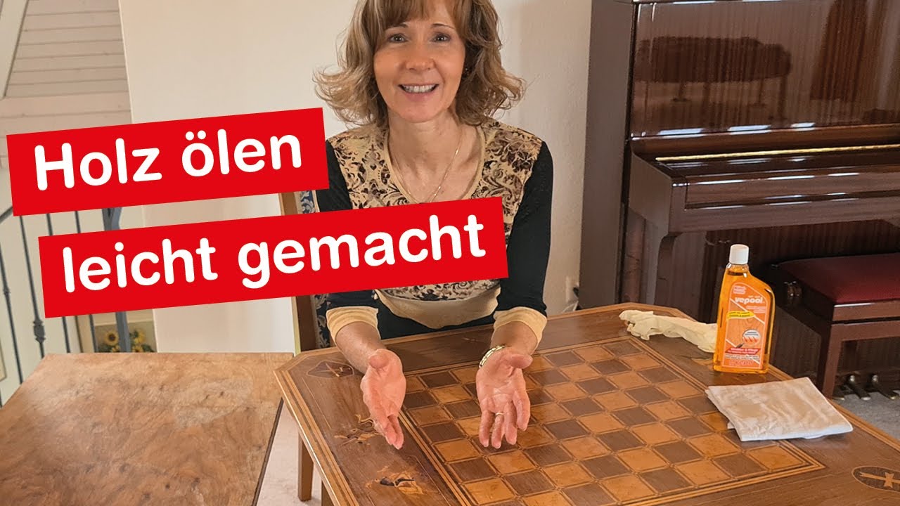 Holzmöbel ölen leicht gemacht - die richtige Möbelpolitur