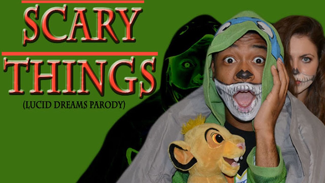 LUCID DREAMS PARODY (SCARY THINGS) || Kidrl ||