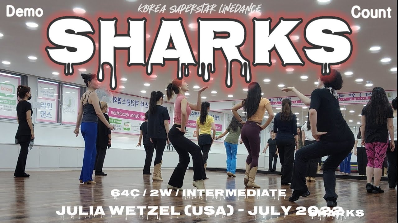 Sharks Linedance Demo & Counts 중상급 라인댄스 | KSLDA 한국슈퍼스타라인댄스교육협회 💎협회장 송영순
