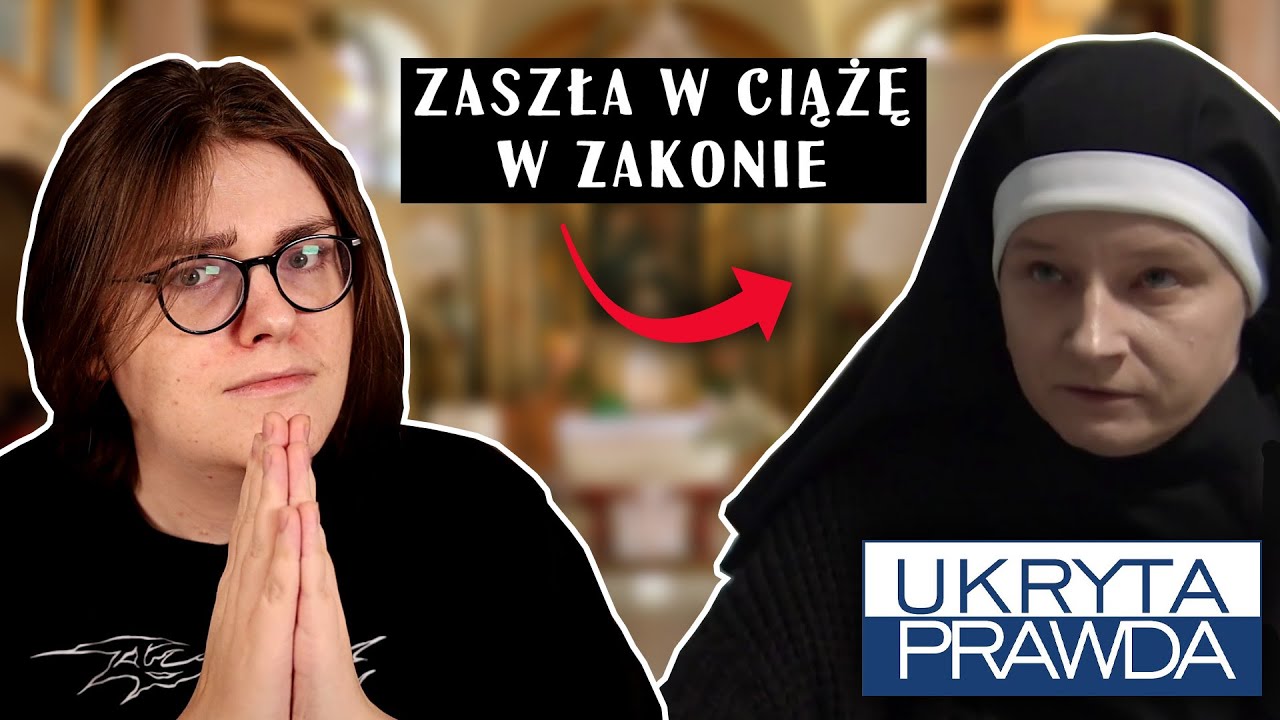 UKRYTA PRAWDA Z ZAKONNICĄ W CIĄŻY