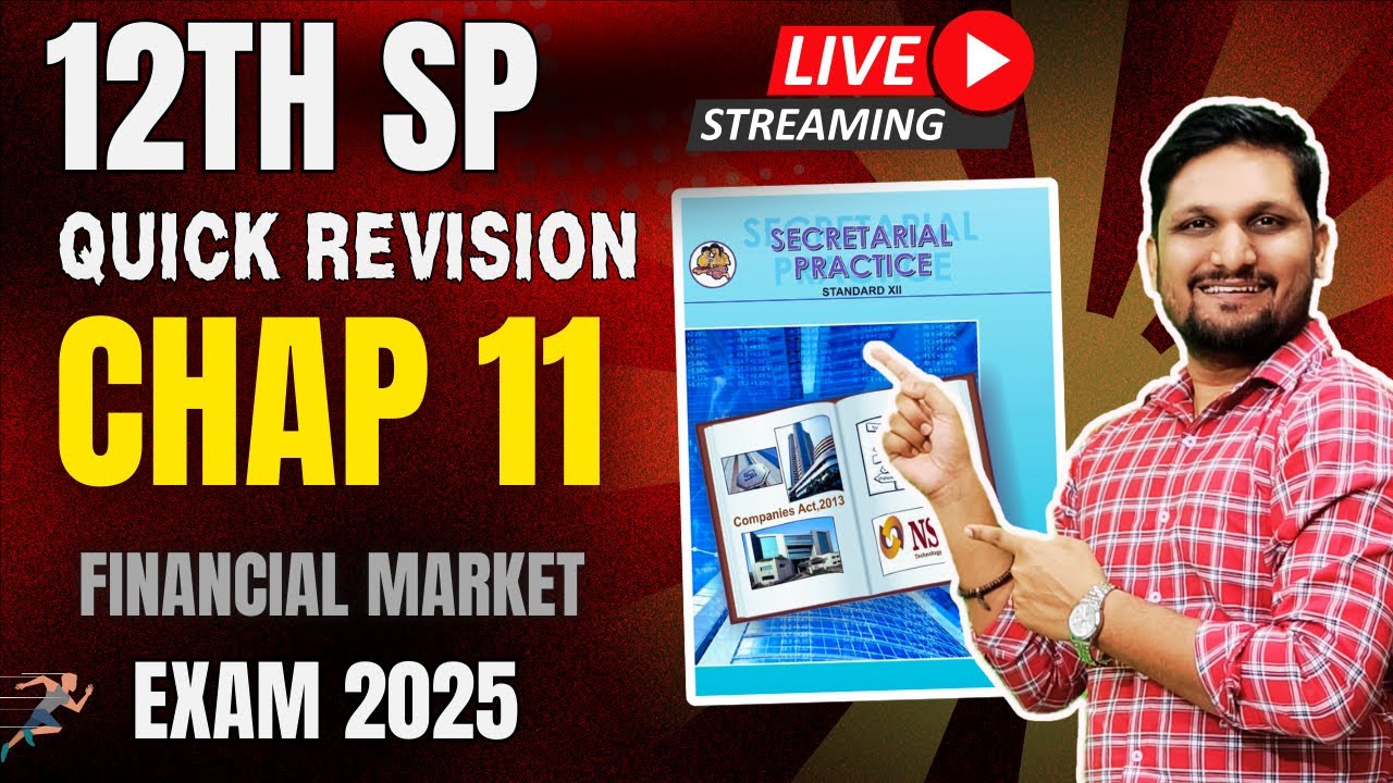 12th SP : Chap 11 Financial Market  | Flow Chart Notes  | 12th Board Exam 2025 | Lec 2