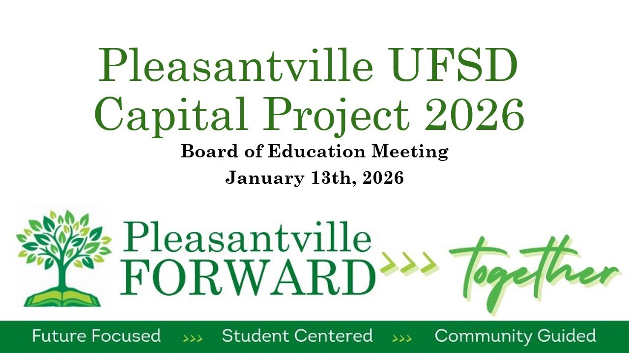 Pleasantville UFSD Capital Projects 2026