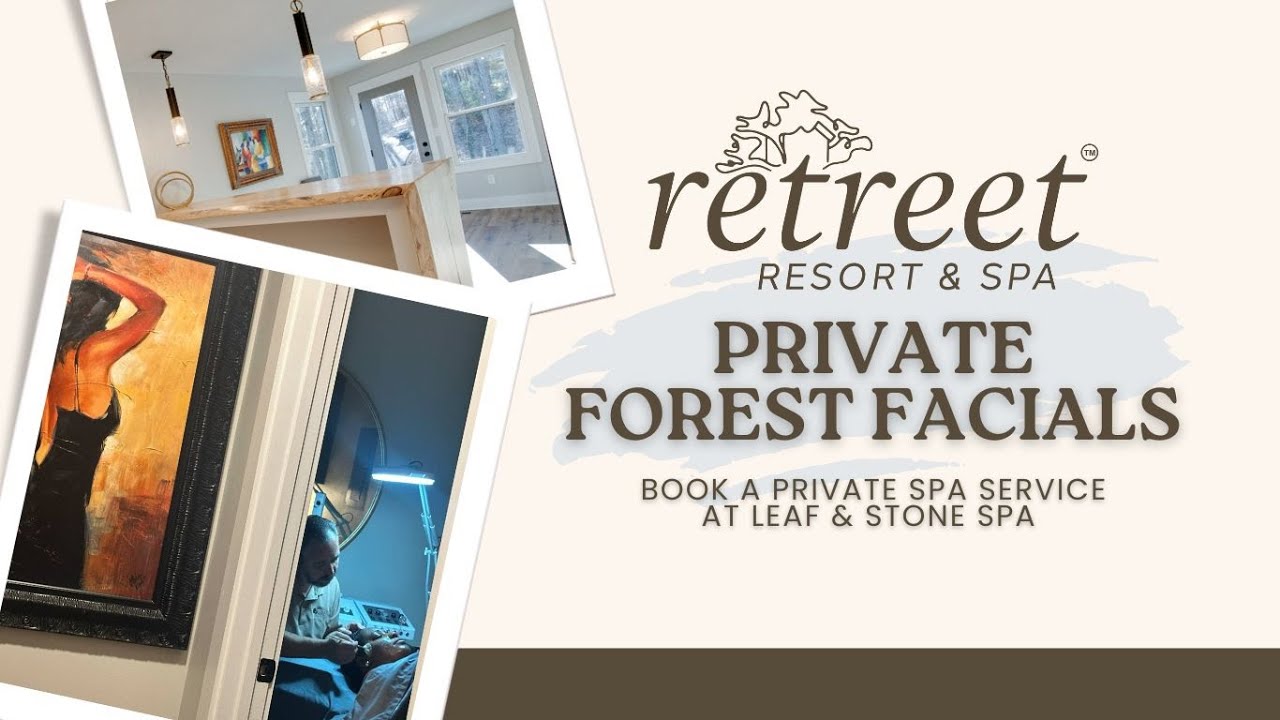 Private Forest Facial at ReTreet Resort & Spa | Lake Guntersville Alabama