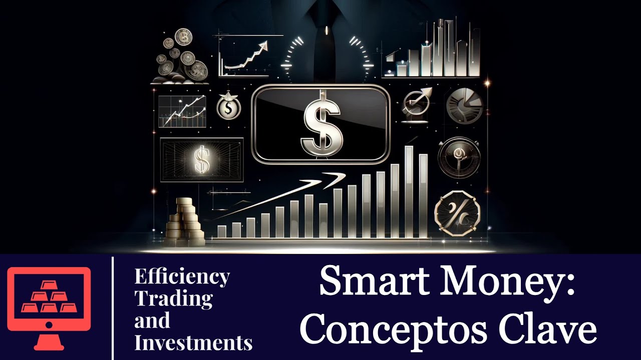 SMART MONEY: Diferenciando los conceptos PRINCIPALES y los SECUNDARIOS (SMARTEST MONEY)