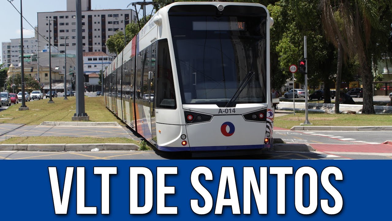 Veículo Leve Sobre Trilhos (VLT) da Baixada Santista - 2017
