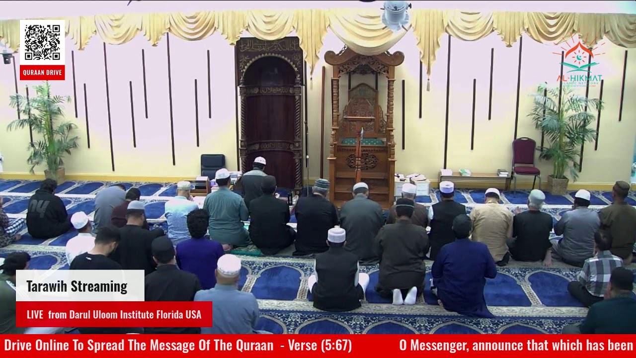 Tarawih Streaming Live from Darul Uloom Institute Florida USA