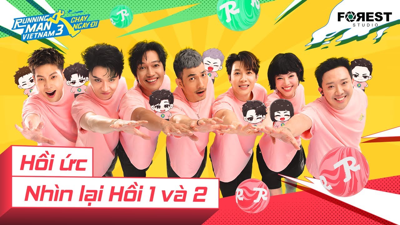 RUNNING MAN VIETNAM M&Ugrave;A 3 - CHẠY NGAY ĐI | HỒI ỨC: Nh&igrave;n Lại Hồi 1 & 2