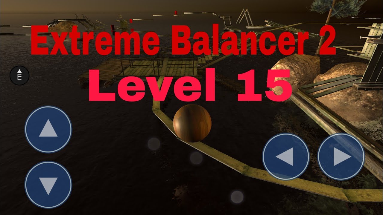 Extreme Balancer 2 Level 15