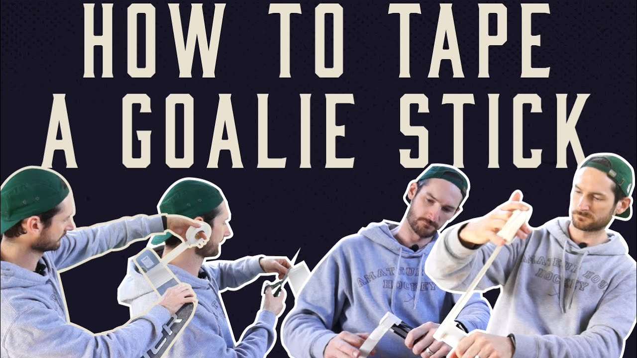 How to Tape a Goalie Stick