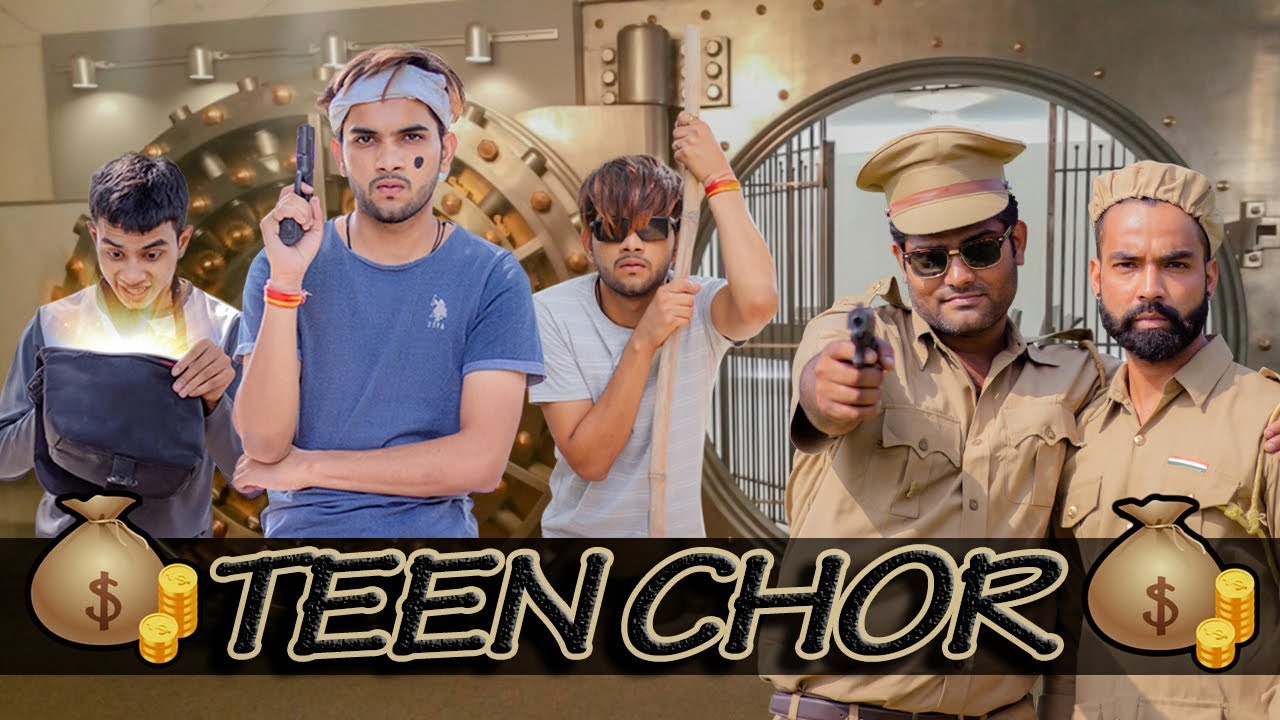 Teen Chor | Puneet Bairagi