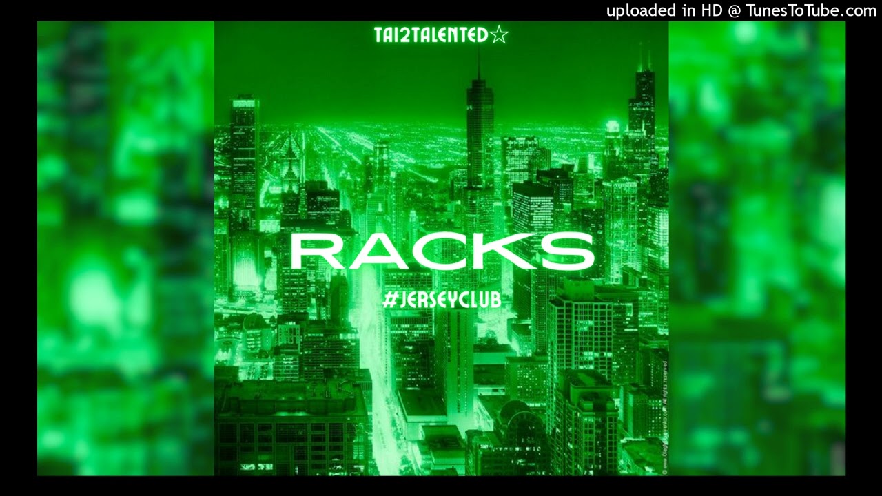 Racks #JerseyClub