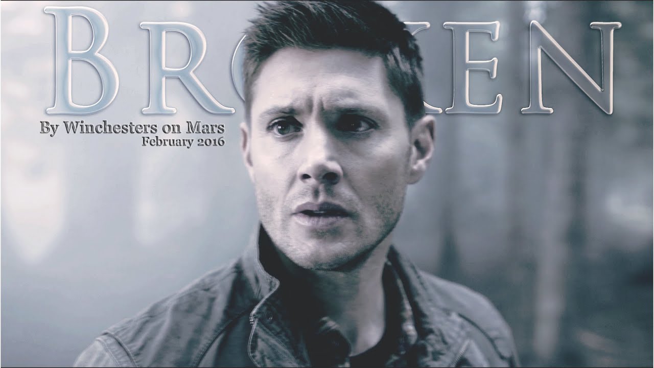Supernatural | Broken (Dean & Castiel)
