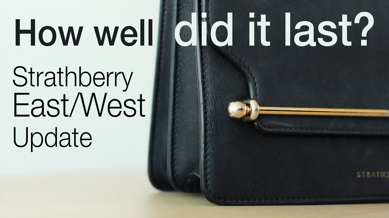 STRATHBERRY EAST/WEST UPDATE I How well does it hold up over time? And is it worth buying?