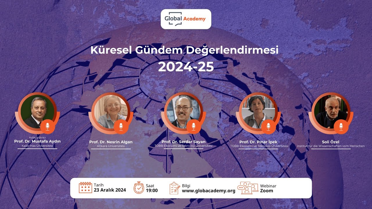 Global Academy Küresel Gündem Değerlendirmesi 2024-25