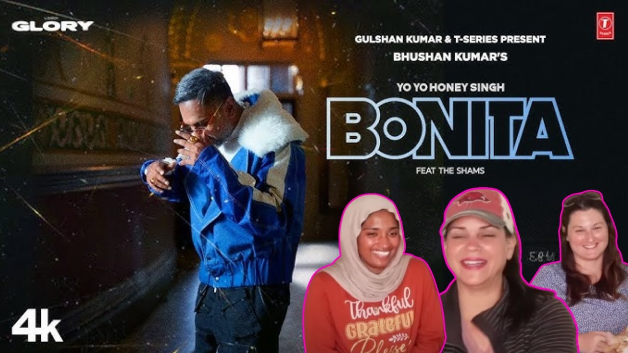 Americans' react to BONITA (VIDEO SONG): ‪@YoYoHoneySingh‬ | ‪@TheShamsHere‬ | GLORY | BHUSHAN KUMAR