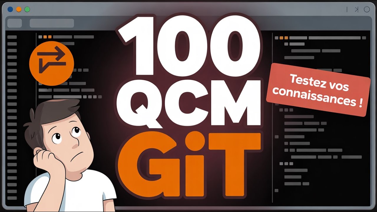 🎯 100 QCM GIT : Teste tes Connaissances ! 💻🔥
