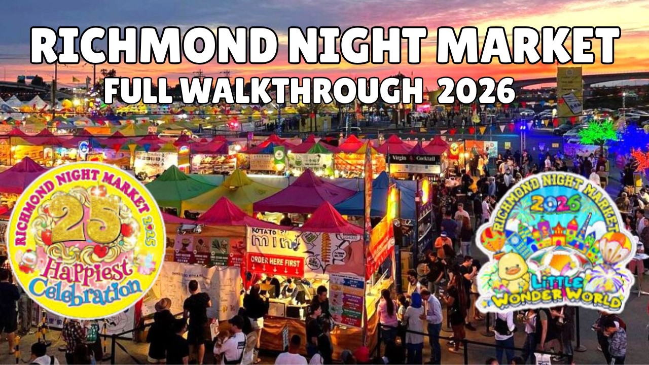 Richmond Night Market 2026: FULL POV WALKTHROUGH 4K