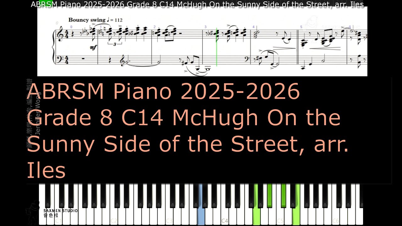 ABRSM Piano 2025 2026 Grade 8 C14 McHugh On the Sunny Side of the Street, arr  Iles