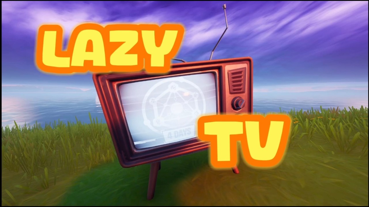 LAZY TV! (CHAPTER 7 - SEASON 1)