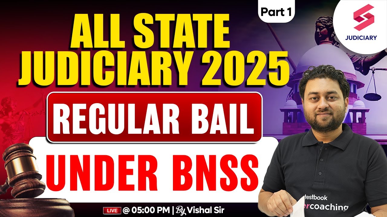 Regular Bail Under BNSS | Judiciary Exam  Preparation for Rajasthan, HP, & Gujarat I Vishal Sir #1