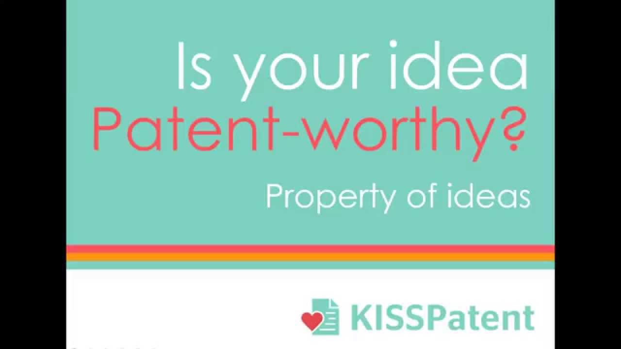 Patent Guide - is your idea patent worthy