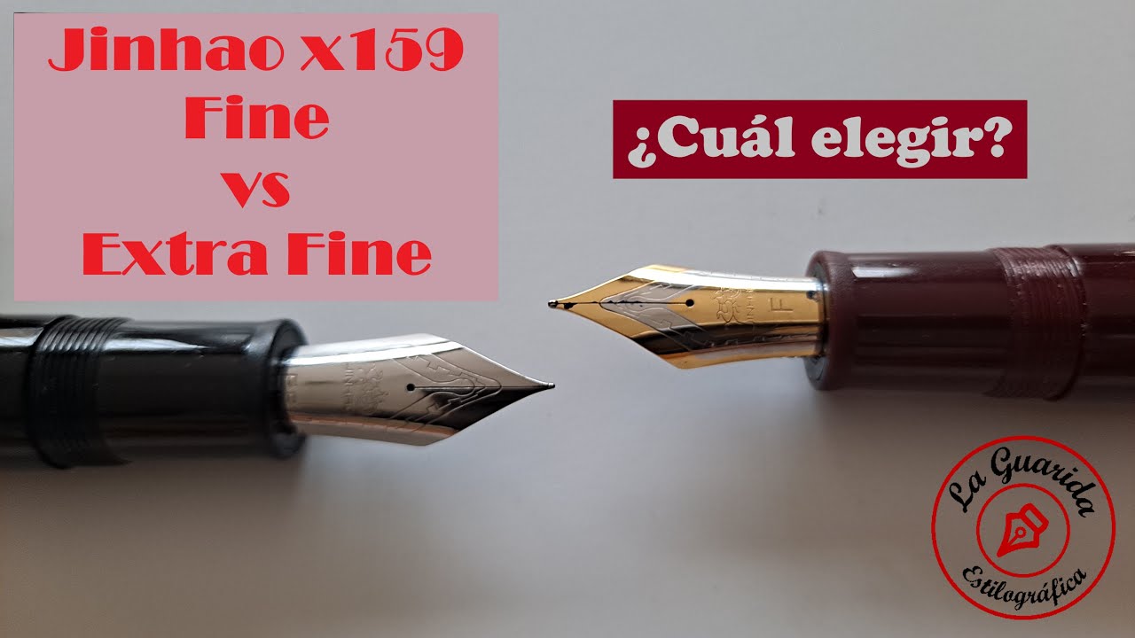 Jinhao x159 Fine vs Extra Fine - Comparativa / Comparison