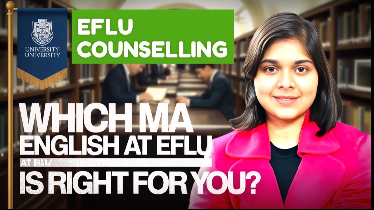 Which MA English at EFLU is Right for You? | Cafeteria vs Literature vs Lit. in English Explained!