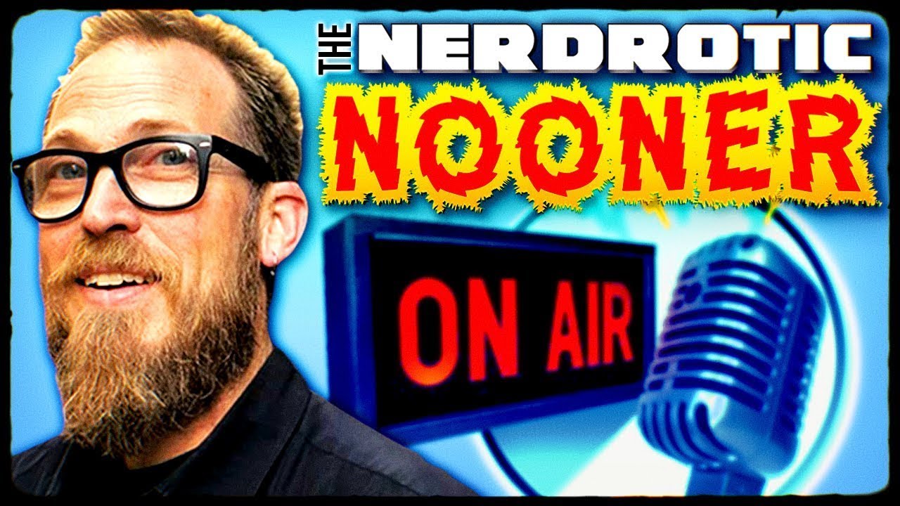 Nerdrotic Nooner 534 &mdash; Прямой эфир из Египта