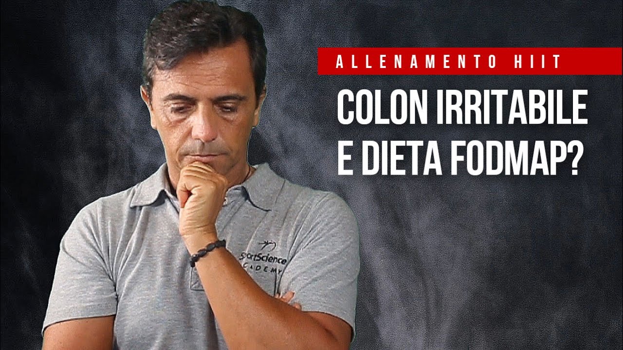 HIIT Video 20c | Colon Irritabile e dieta FODMAP, funziona?