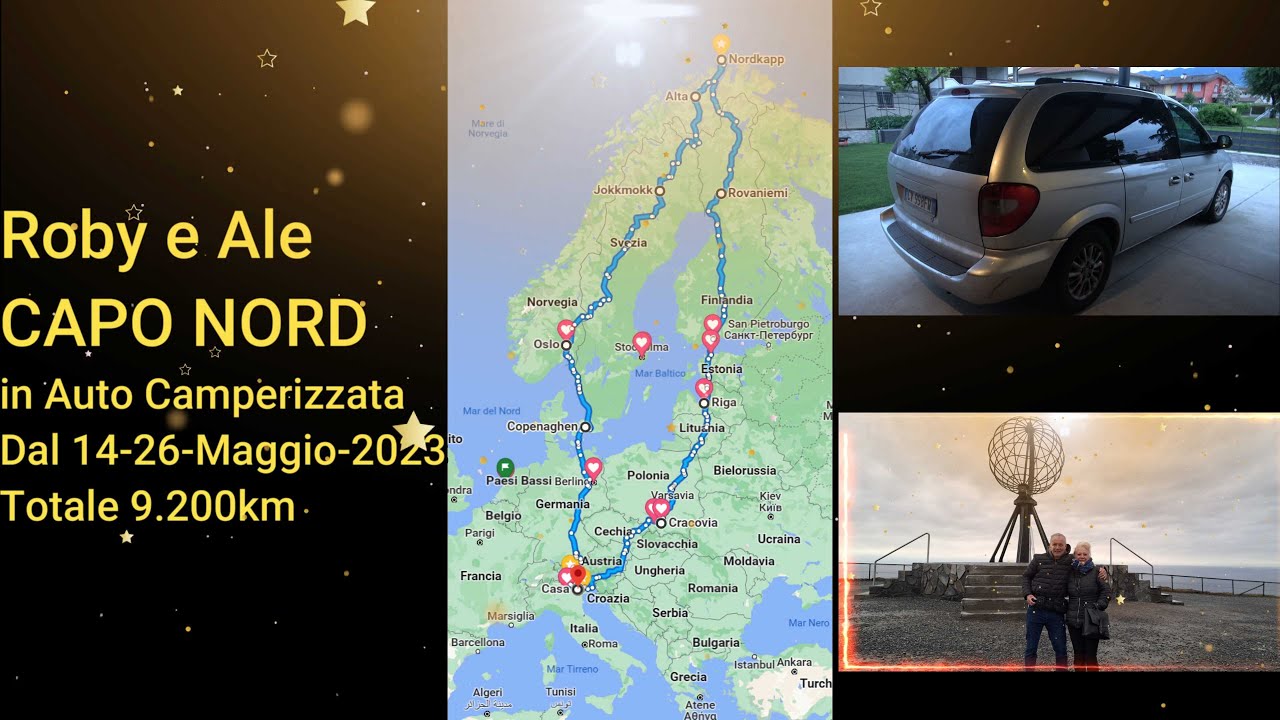 Roby e Ale. CAPO NORD in Auto Camperizzata